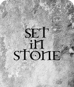 Set in stone